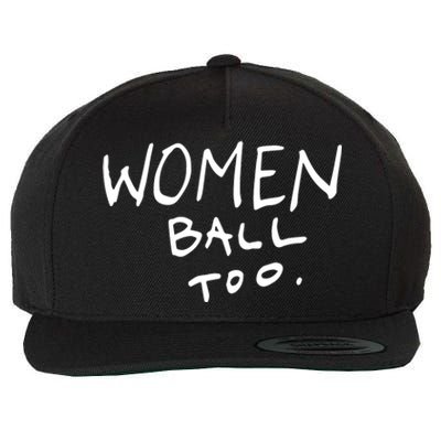 Women Ball Too Wool Snapback Cap