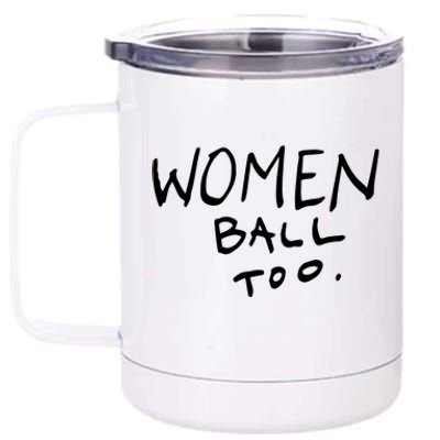 Women Ball Too 12 oz Stainless Steel Tumbler Cup