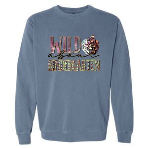 Welcom Back To School Day Teacher Wild About Kindergarten Gift Garment-Dyed Sweatshirt