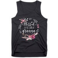 Womens Blessed To Be Called Granna Thankful Blessed Granna Tank Top