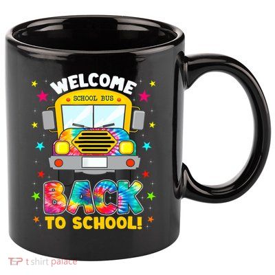 Welcome Back To School Funny Outfit School Bus Driver 11oz C Handle Ceramic Mug