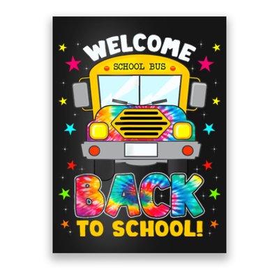 Welcome Back To School Funny Outfit School Bus Driver Poster