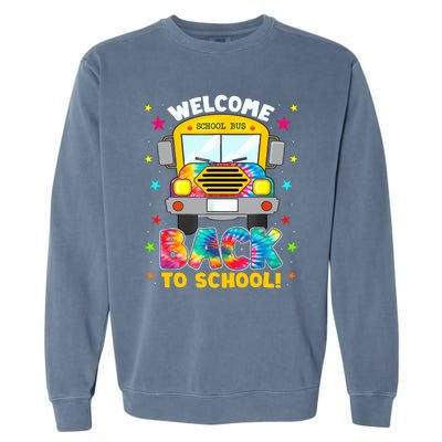 Welcome Back To School Funny Outfit School Bus Driver Garment-Dyed Sweatshirt