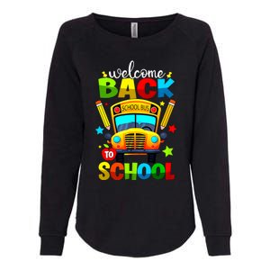 Welcome Back To School Bus Happy First Day Of School Student Womens California Wash Sweatshirt