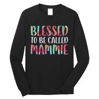 Womens Blessed To Be Called Mammie Mother's Day Long Sleeve Shirt