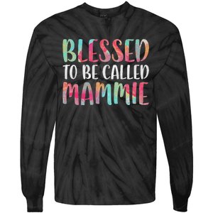 Womens Blessed To Be Called Mammie Mother's Day Tie-Dye Long Sleeve Shirt