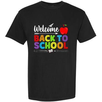 Welcome Back To School Funny Teacher Love Garment-Dyed Heavyweight T-Shirt