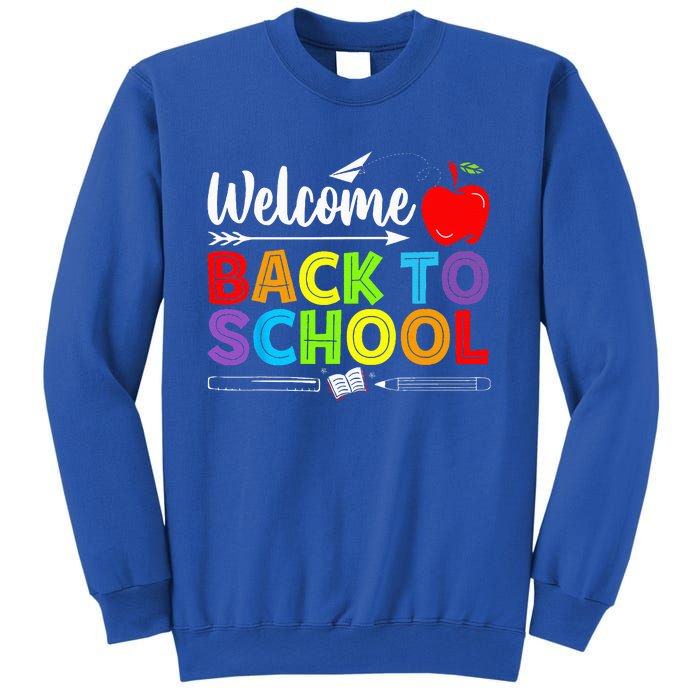 Welcome Back To School Funny Teacher Love Sweatshirt