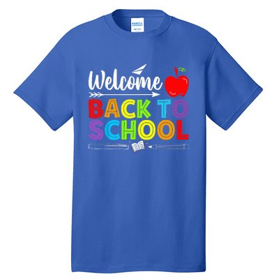 Welcome Back To School Funny Teacher Love Tall T-Shirt