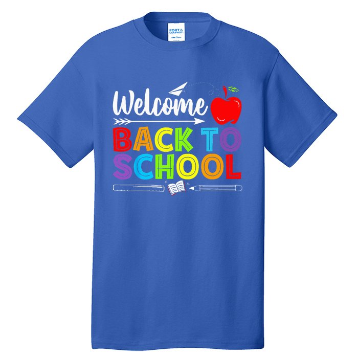 Welcome Back To School Funny Teacher Love Tall T-Shirt