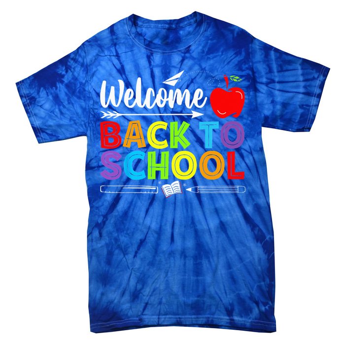 Welcome Back To School Funny Teacher Love Tie-Dye T-Shirt