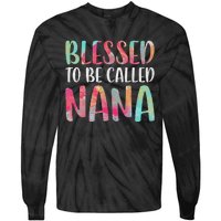 Womens Blessed To Be Called Nana Mother's Day Tie-Dye Long Sleeve Shirt