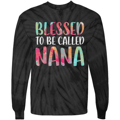 Womens Blessed To Be Called Nana Mother's Day Tie-Dye Long Sleeve Shirt