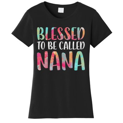 Womens Blessed To Be Called Nana Mother's Day Women's T-Shirt