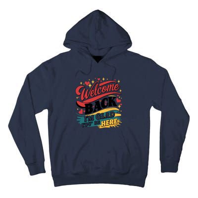 Welcome Back To School Graphic Tall Hoodie