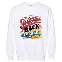 Welcome Back To School Graphic Garment-Dyed Sweatshirt