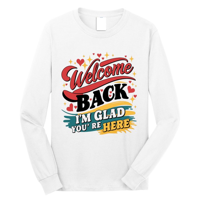 Welcome Back To School Graphic Long Sleeve Shirt