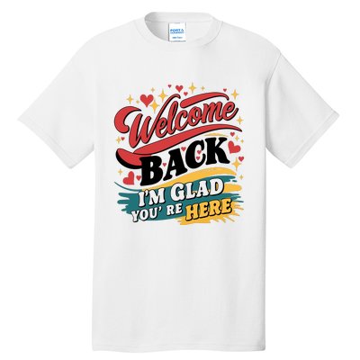 Welcome Back To School Graphic Tall T-Shirt