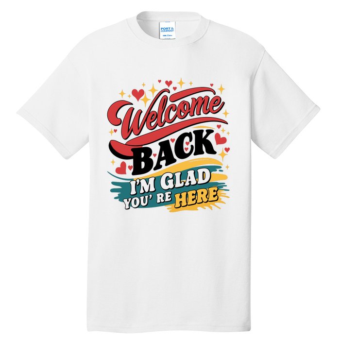 Welcome Back To School Graphic Tall T-Shirt