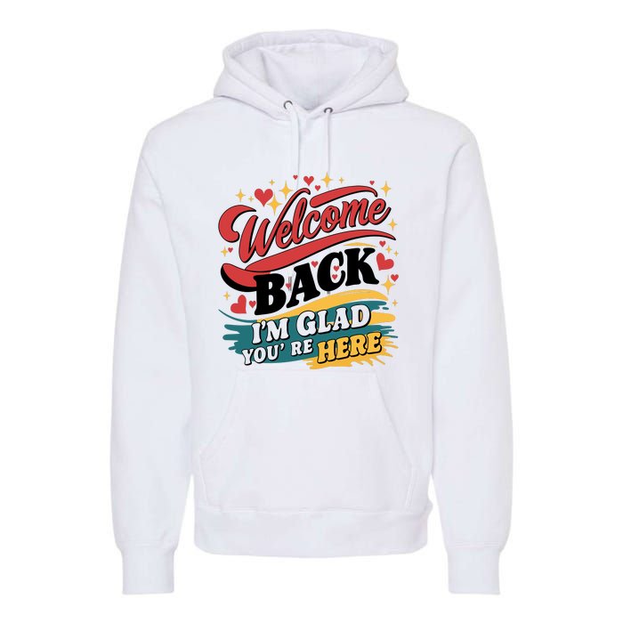 Welcome Back To School Graphic Premium Hoodie