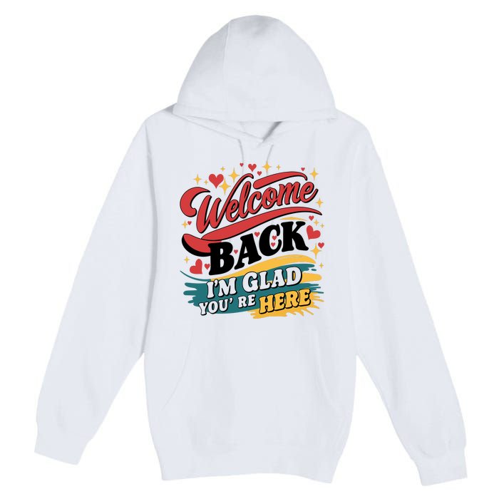 Welcome Back To School Graphic Premium Pullover Hoodie