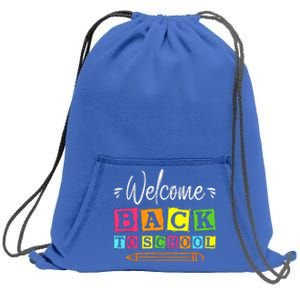 Welcome Back To School First Day Of School Teachers Students Sweatshirt Cinch Pack Bag