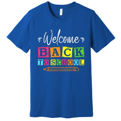 Welcome Back To School First Day Of School Teachers Students Premium T-Shirt