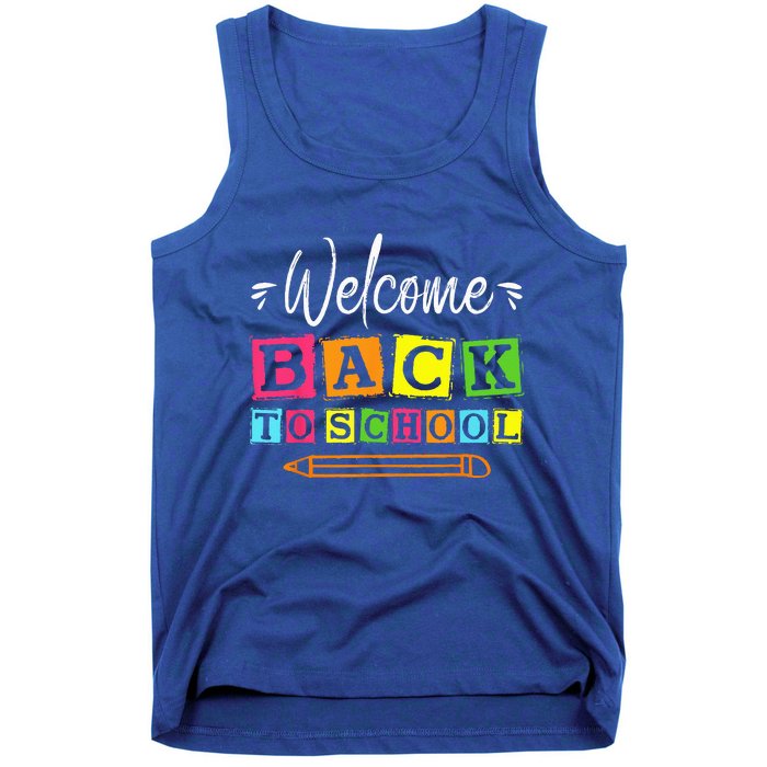 Welcome Back To School First Day Of School Teachers Students Tank Top