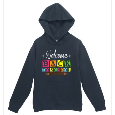 Welcome Back To School First Day Of School Teachers Students Urban Pullover Hoodie