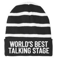 World’s Best Talking Stage Funny Quote Striped Beanie with Solid Band