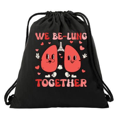 We Belung Together Respiratory Therapist Couples Valentine Drawstring Bag