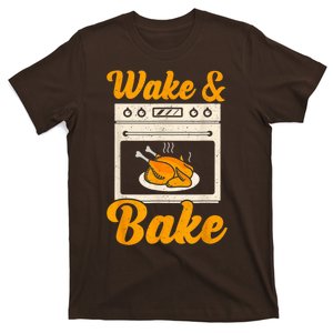 Wake Bake Turkey Feast Meal Dinner Chef Thanksgiving T-Shirt