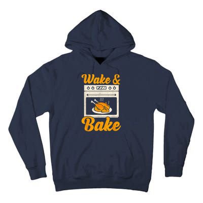 Wake Bake Turkey Feast Meal Dinner Chef Thanksgiving Tall Hoodie