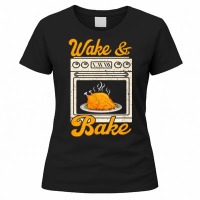 Wake Bake Turkey Feast Meal Dinner Chef Funny Thanksgiving Women's T-Shirt