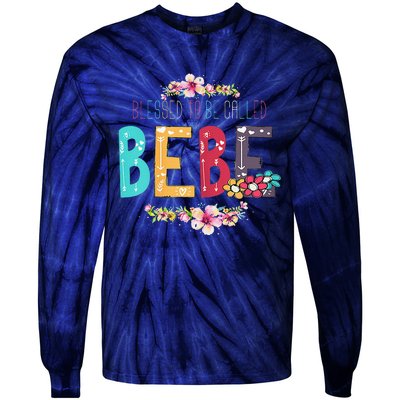 Womens Blessed To Be Called Bebe Bebe To Be Mothers Day Tie-Dye Long Sleeve Shirt