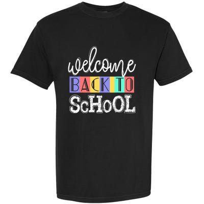 Welcome Back To School First Day of School Teachers Gifts Garment-Dyed Heavyweight T-Shirt