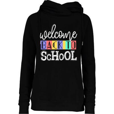 Welcome Back To School First Day of School Teachers Gifts Womens Funnel Neck Pullover Hood