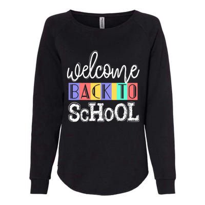 Welcome Back To School First Day of School Teachers Gifts Womens California Wash Sweatshirt