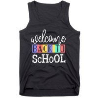 Welcome Back To School First Day of School Teachers Gifts Tank Top