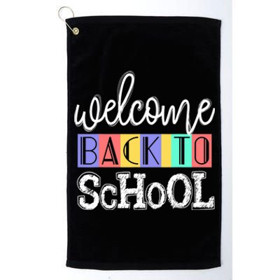 Welcome Back To School First Day of School Teachers Gifts Platinum Collection Golf Towel