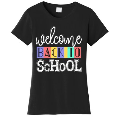 Welcome Back To School First Day of School Teachers Gifts Women's T-Shirt