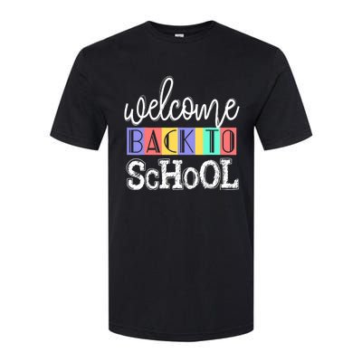 Welcome Back To School First Day of School Teachers Gifts Softstyle CVC T-Shirt