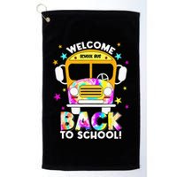 Welcome Back To School For Bus Drivers Transportation Dept Golf Towel