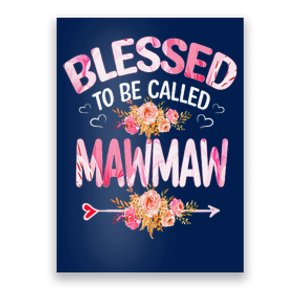 Womens Blessed To Be Called Mawmaw Mother's Day Mom Grandma Gift Poster