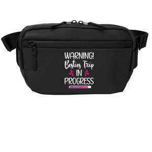 Wo Besties Trip In Progress Best Friend Vacation Travel Girls Crossbody Pack