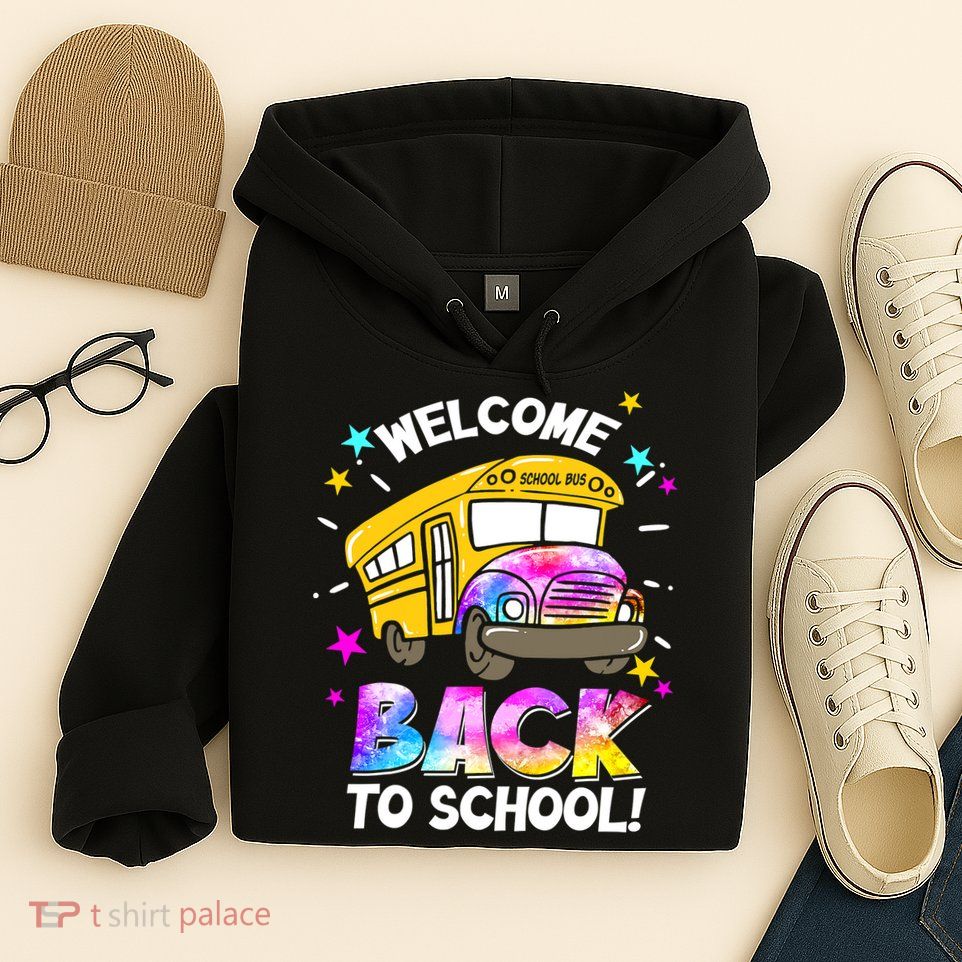 Welcome Back To School Funny School Bus Driver Hoodie