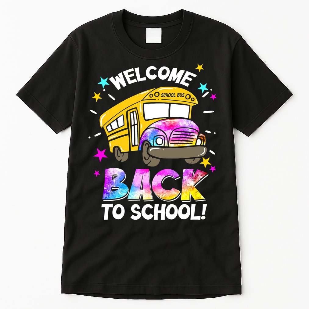 Welcome Back To School Funny School Bus Driver Tall T-Shirt