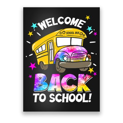 Welcome Back To School Funny School Bus Driver Poster
