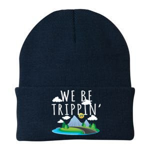 We Be Trippin Funny And Sarcastic Traveling Road Trip Knit Cap Winter Beanie