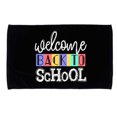 Welcome Back To School First Day of School Teachers Gifts Microfiber Hand Towel